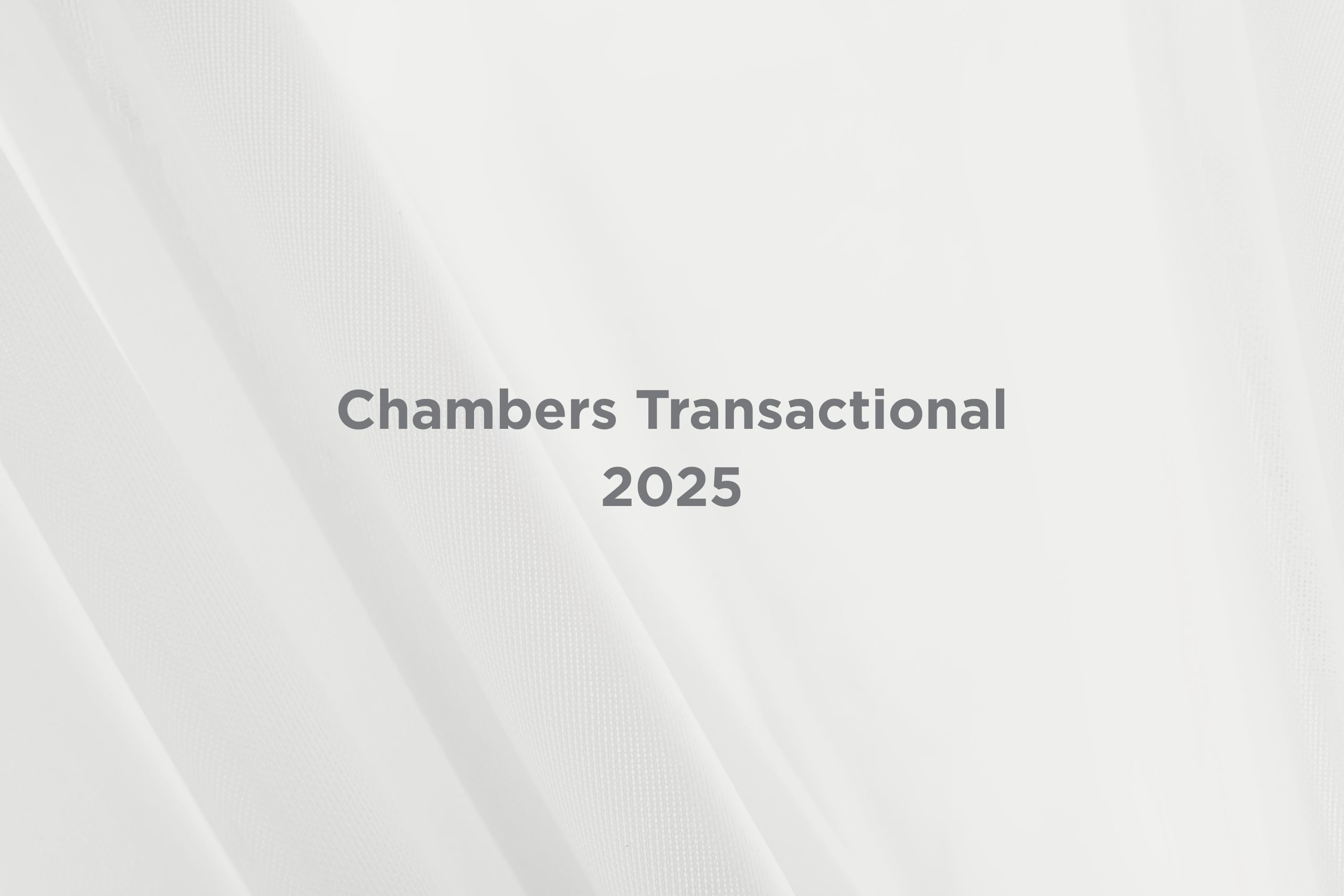 Reconhecimento | Chambers Transactional 2025
