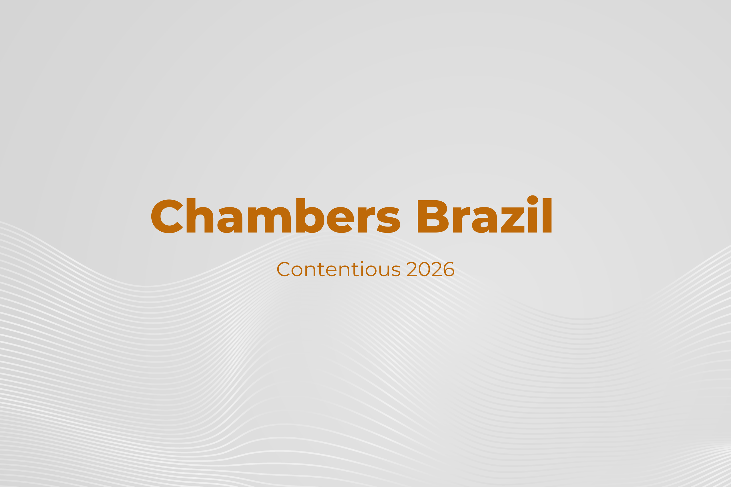 Reconhecimento | Chambers Brazil Contentious 2026