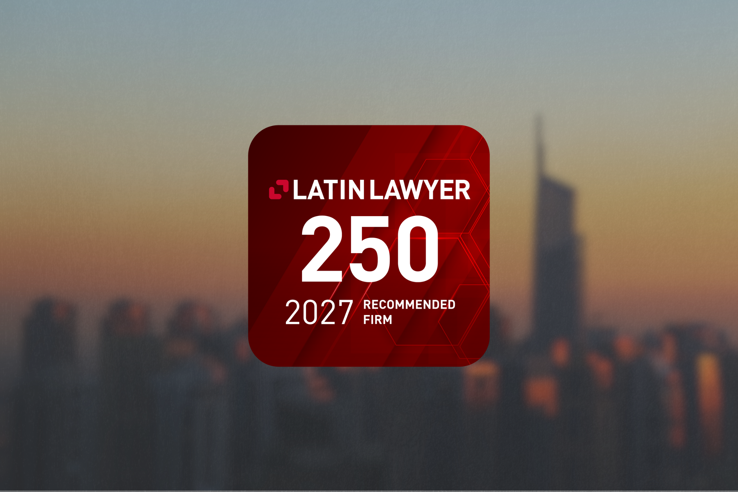 Reconhecimento | Latin Lawyer 250